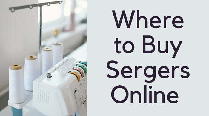 Where to Buy Sergers Online