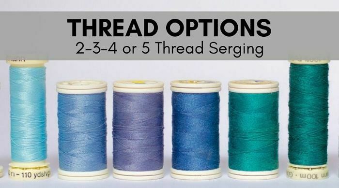 Thread Options For Serging